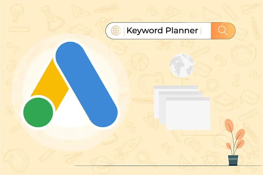 Google Keyword Planner gợi ý cho bạn danh sách từ khóa